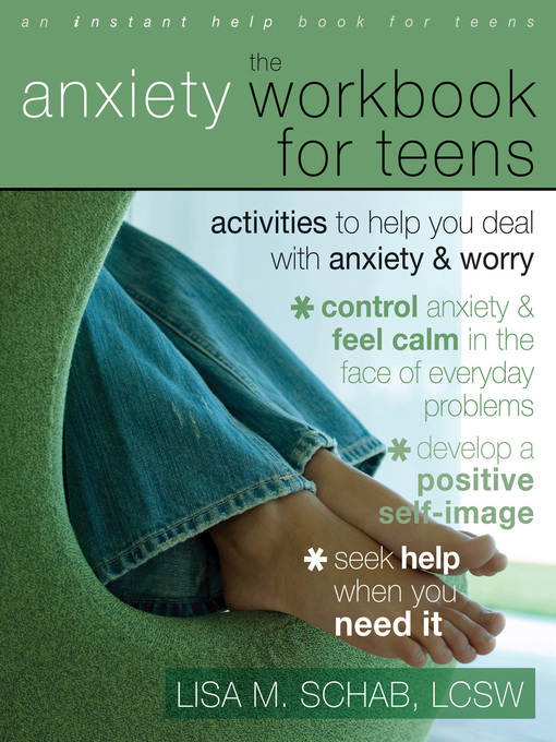 Title details for The Anxiety Workbook for Teens by Lisa M. Schab - Available